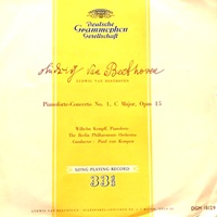 Deutsche Grammophon : Kempff - Beethoven Concerto No. 1